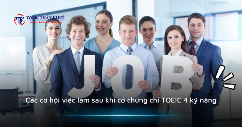 TOEIC và cơ hội làm việc tại các tập đoàn đa quốc gia
