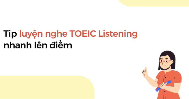Tầm quan trọng của việc luyện nghe TOEIC 2026
