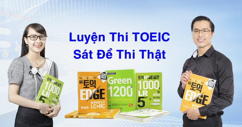 Chinh phục chứng chỉ toàn diện cùng TOEIC Thầy Khuê
