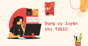 Xây dựng lộ trình luyện thi TOEIC Online 2026 hiệu quả cho người bận rộn