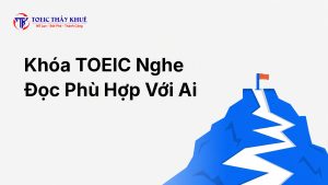 khóa TOEIC nghe đọc