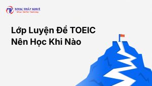 lớp luyện đề TOEIC