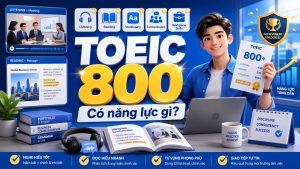 TOEIC 800 có khó không